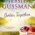 Review: Better Together (Sweet Haven Farm Book 1) by Jessie Gussman